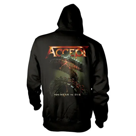 Hoodie - Accept - Too Mean To Die - Pullover