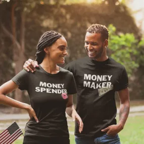 Money Maker And Money Spender Couple T-Shirts